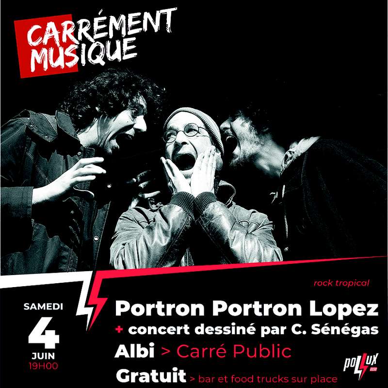 Portron Portron Lopez + concert dessiné par C. Sénégas