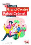 Maison de Quartier Grand centre Patus Crémat saison 2023-2024