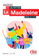 Maison de quartier de La Madeleine saison 2023-2024