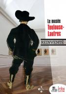 Le musée Toulouse-Lautrec réinventé